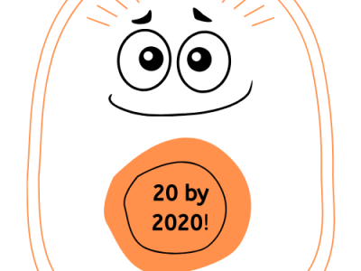 Big Hairy Audacious Goal Monster: 20 by 2020!